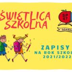 świetlica szkolna, logo szkoły, zapisy na rok szkolny 2021/2022