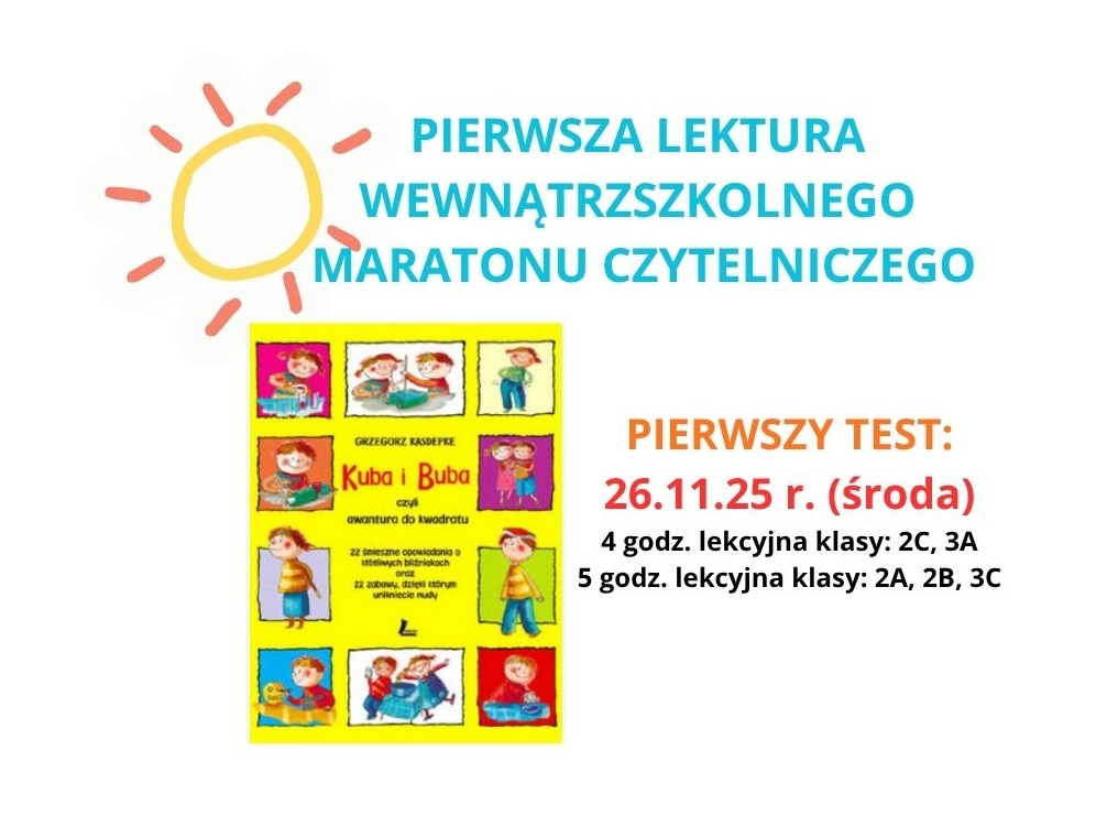 Plakat z wyraźnym napisem „pierwsza lektura wewnątrzszkolnego maratonu czytelniczego” na minimalistycznym tle z informacją o pierwszym teście.