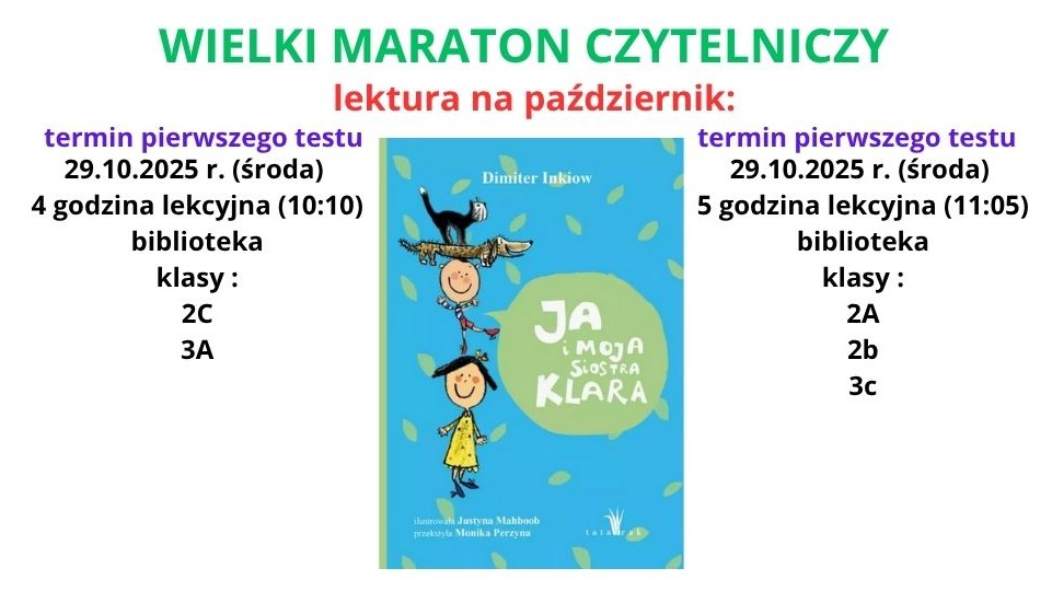 Ogłoszenie o pierwszej lekturze w Wielkim Maratonie Czytelniczym, test dla klas 2 i 3 w środę 29 października