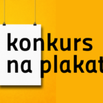 Plakat z żółtym tłem na którym umieszczono białą kartą zajmującą lewą część plakatu, w centralnej części plakatu czarny napis "konkurs na plakat"