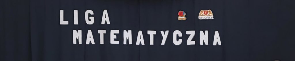Nazwa konkursu Liga Matematyczna 
